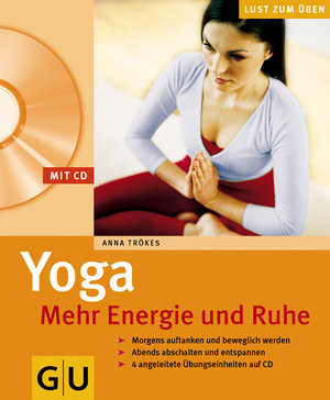 Yoga - Mehr Energie und Ruhe (mit CD)