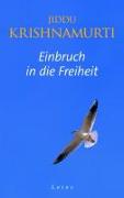 Einbruch in die Freiheit