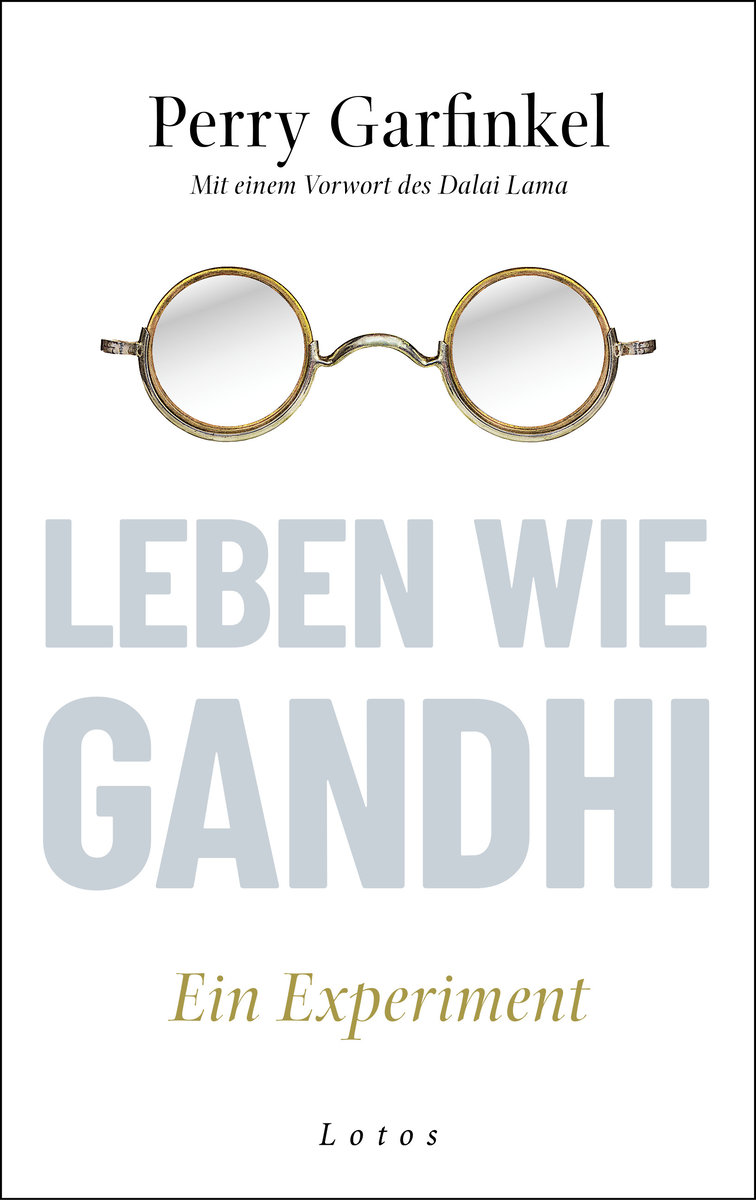 Leben wie Gandhi