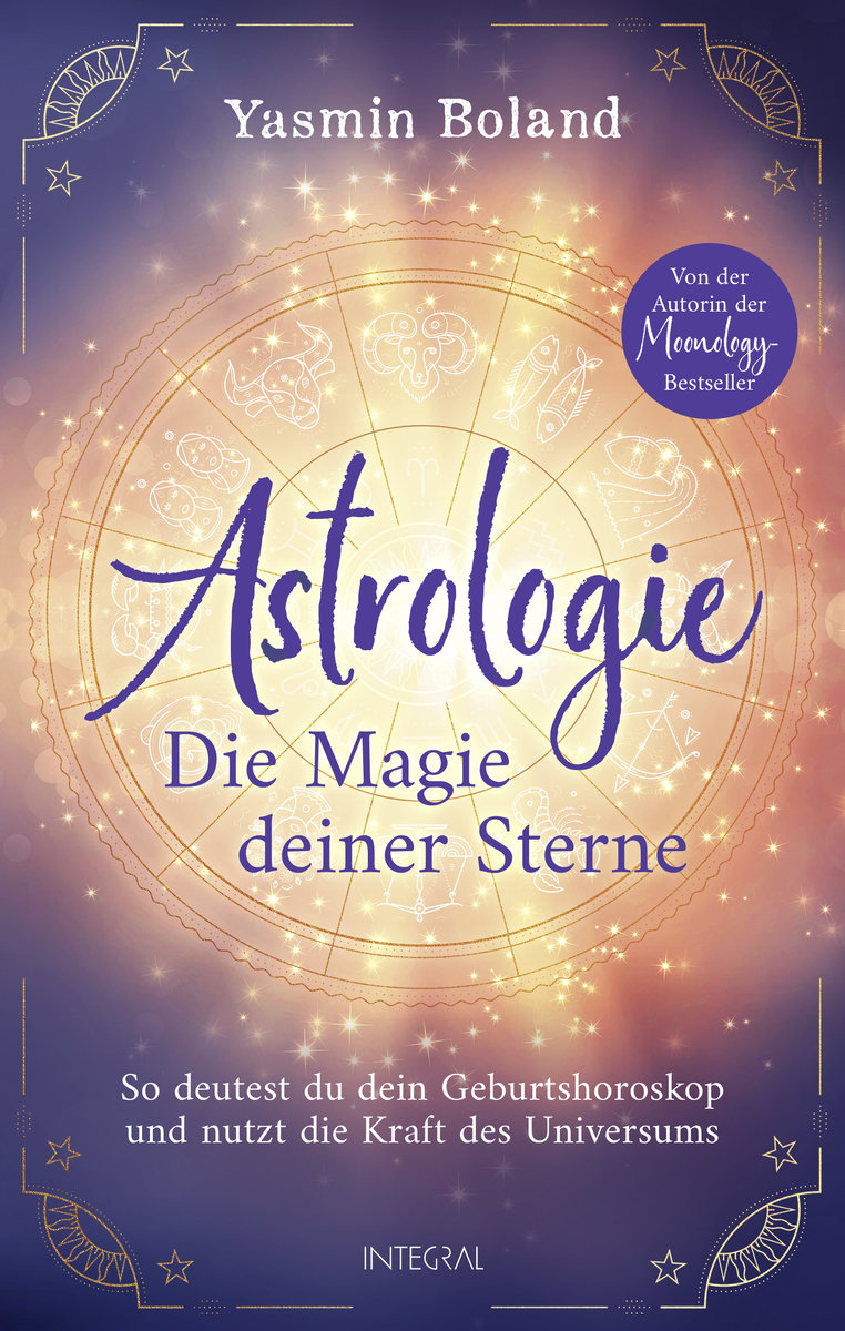 Astrologie - Die Magie deiner Sterne