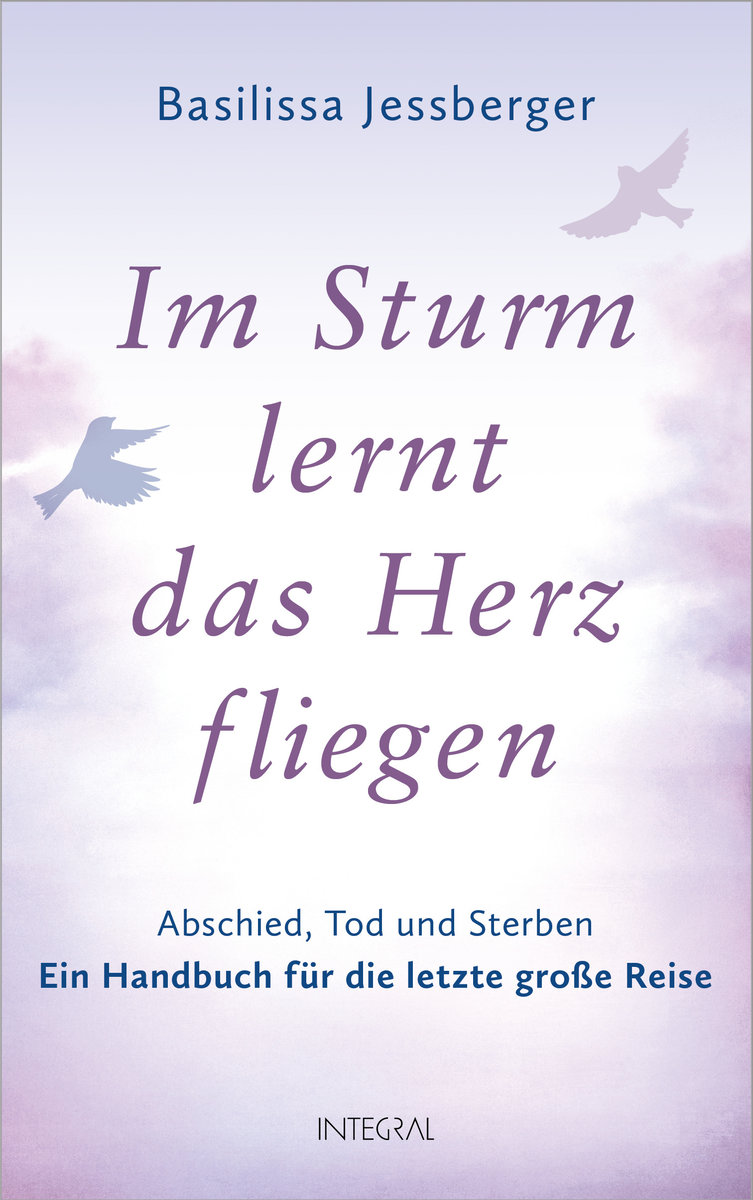 Im Sturm lernt das Herz fliegen