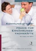 Kommunikationspraxis für Ernährungsfachkräfte