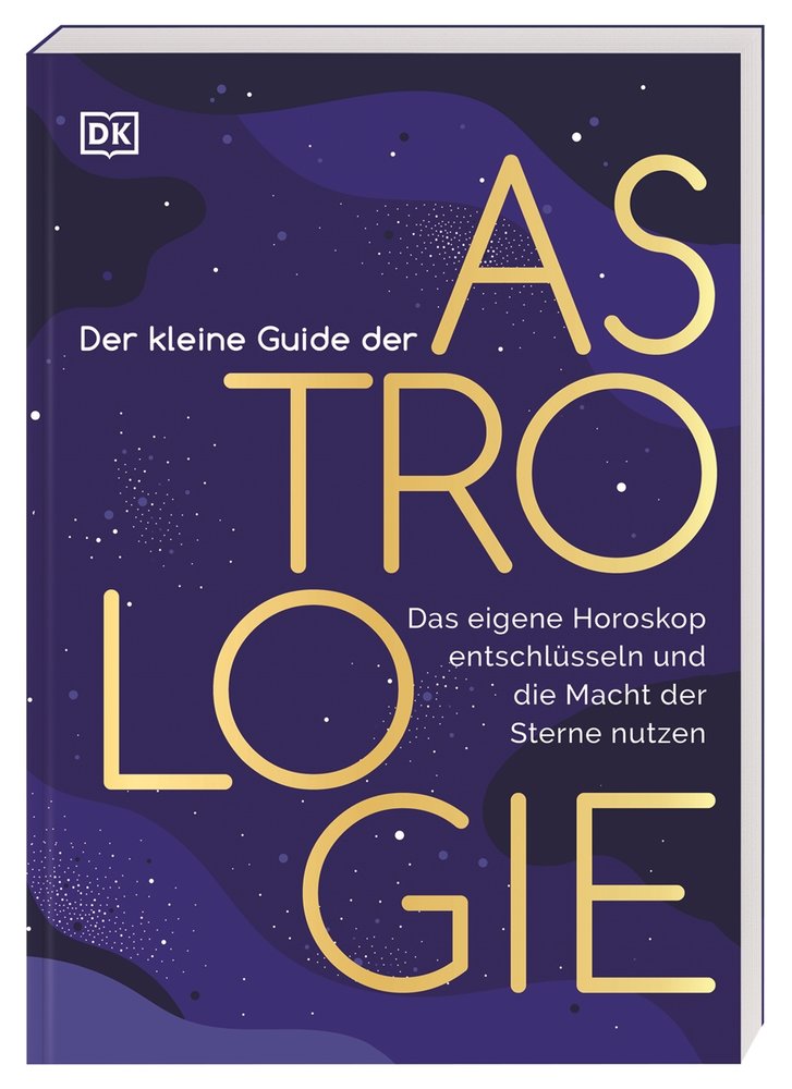 Der kleine Guide der Astrologie