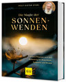 Die Magie der Sonnenwenden