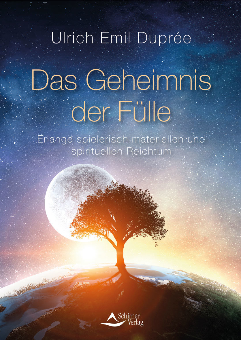 Das Geheimnis der Fülle