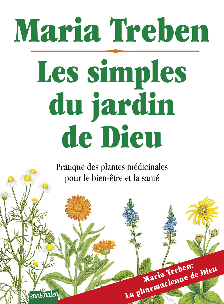 Les simples du jardin de Dieu