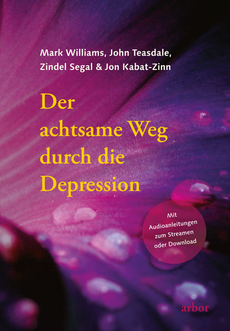 Der achtsame Weg durch die Depression