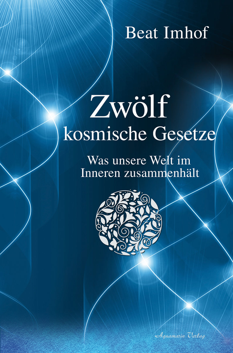 Zwölf kosmische Gesetze