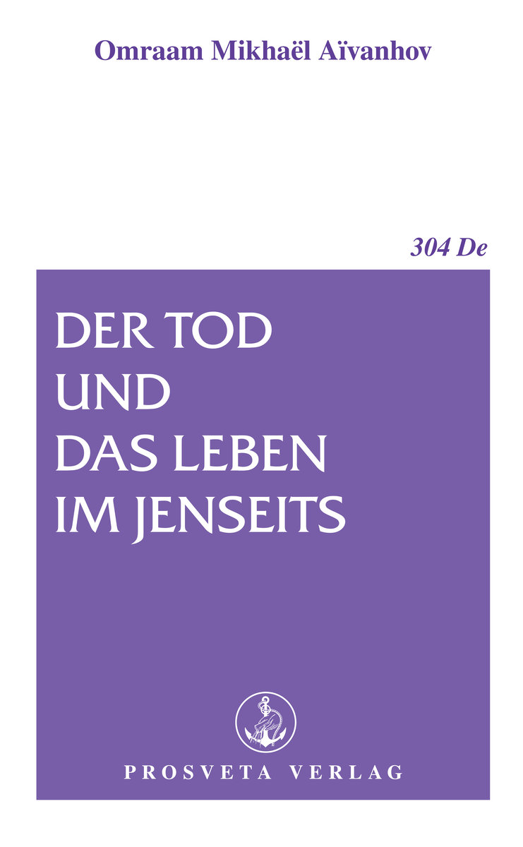 Der Tod und das Leben im Jenseits