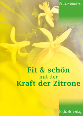 Fit & Schön mit der Kraft der Zitrone