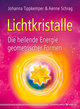 Lichtkristalle