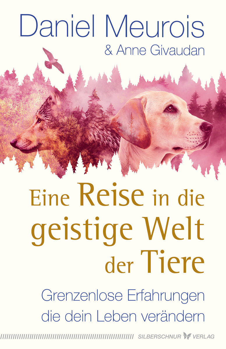 Eine Reise in die geistige Welt der Tiere