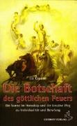 Die Botschaft des göttlichen Feuers