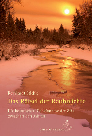 Das Rätsel der Rauhnächte