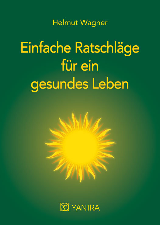 Einfache Ratschläge für ein gesundes Leben