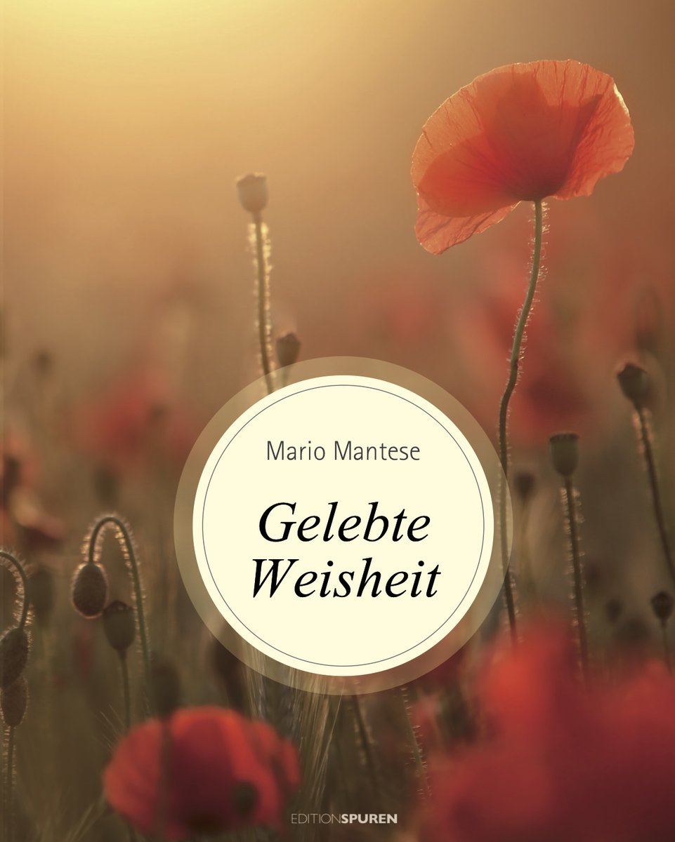 Gelebte Weisheit