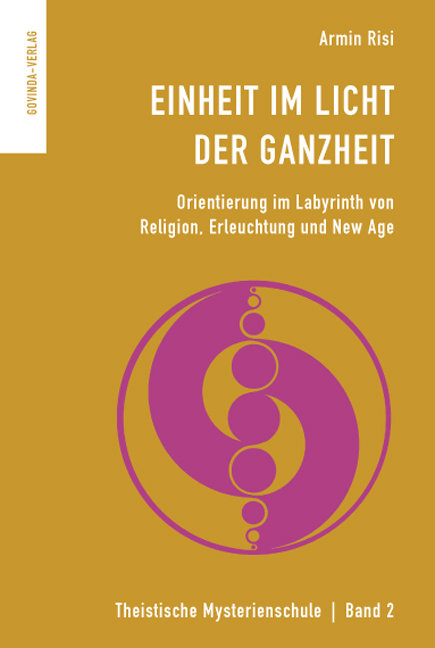 Einheit im Licht der Ganzheit