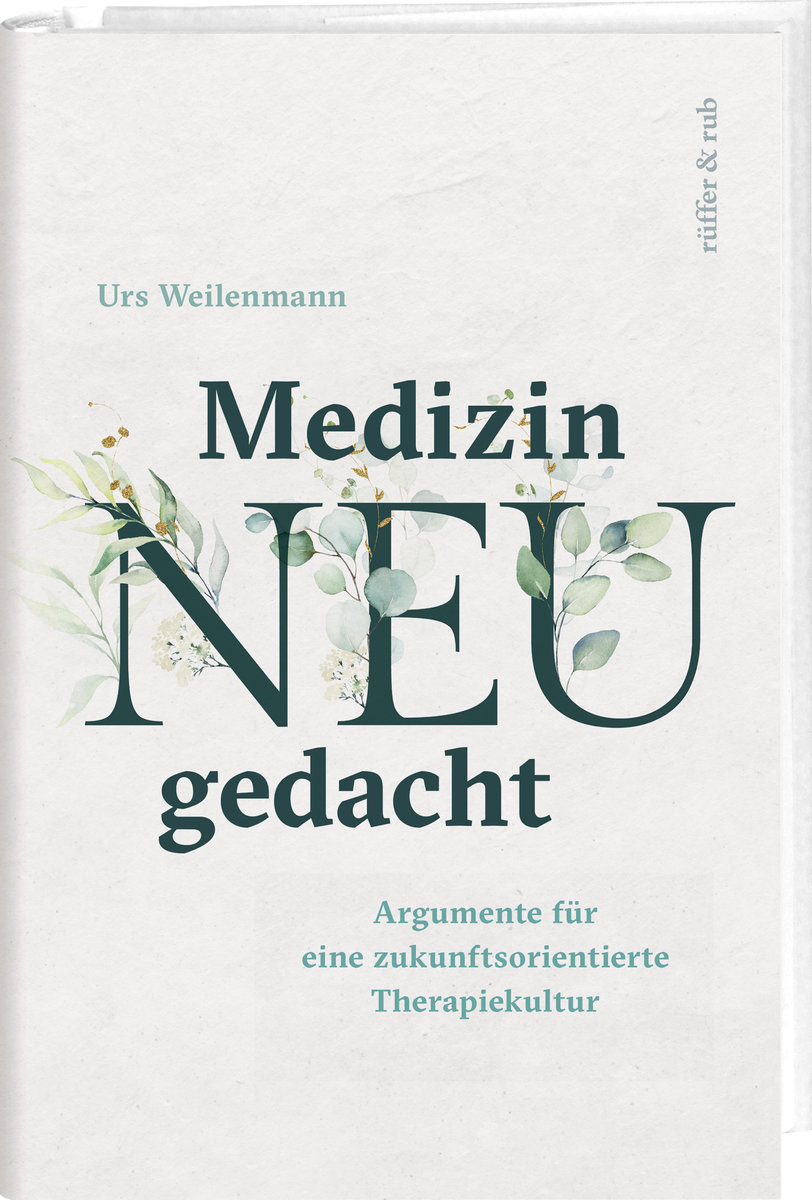 Medizin neu gedacht