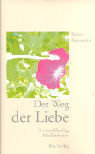 Der Weg der Liebe