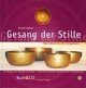 Gesang der Stille