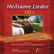 Heilsame Lieder 1