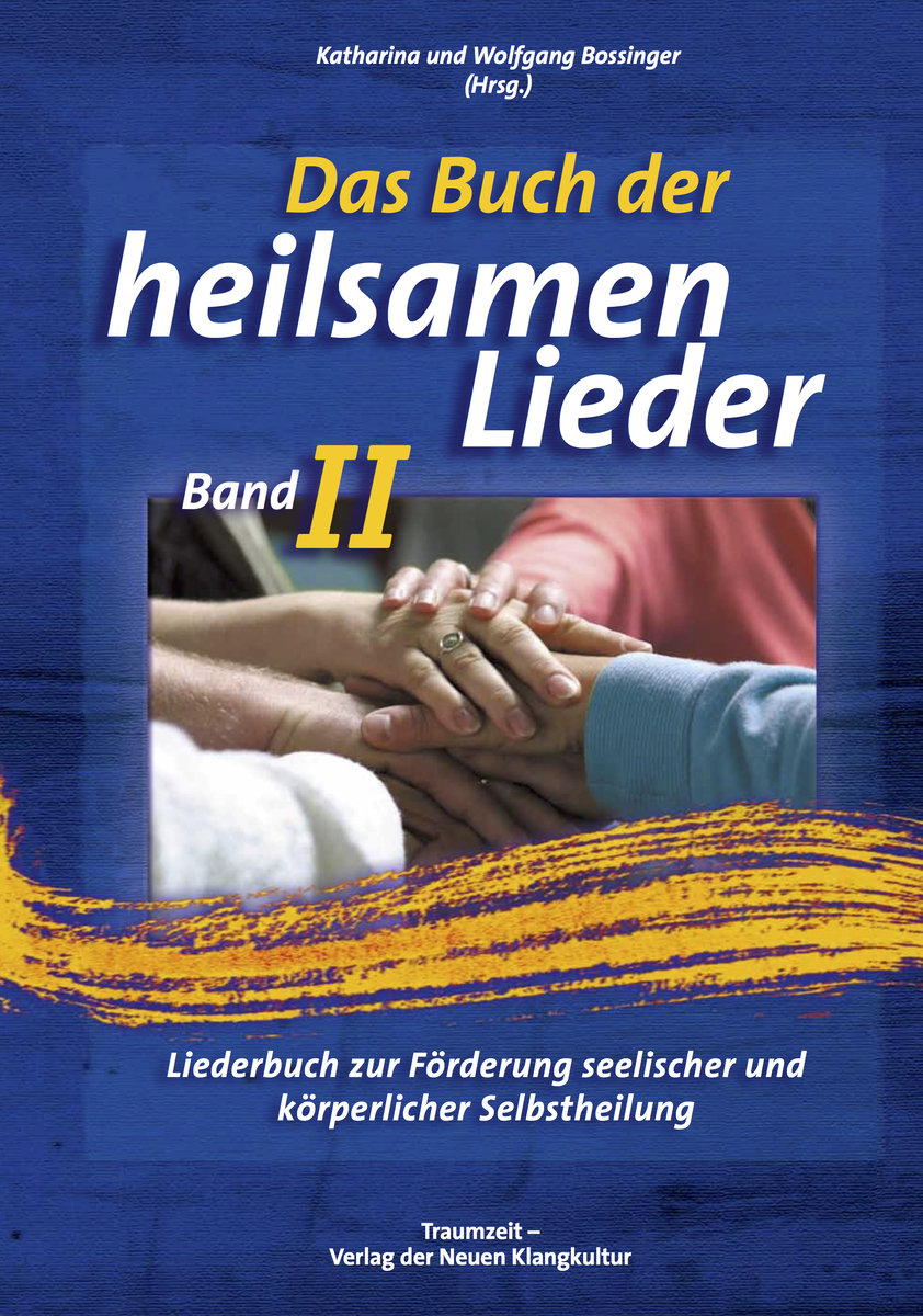 Das Buch der heilsamen Lieder 2