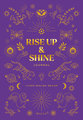 Rise Up & Shine Journal