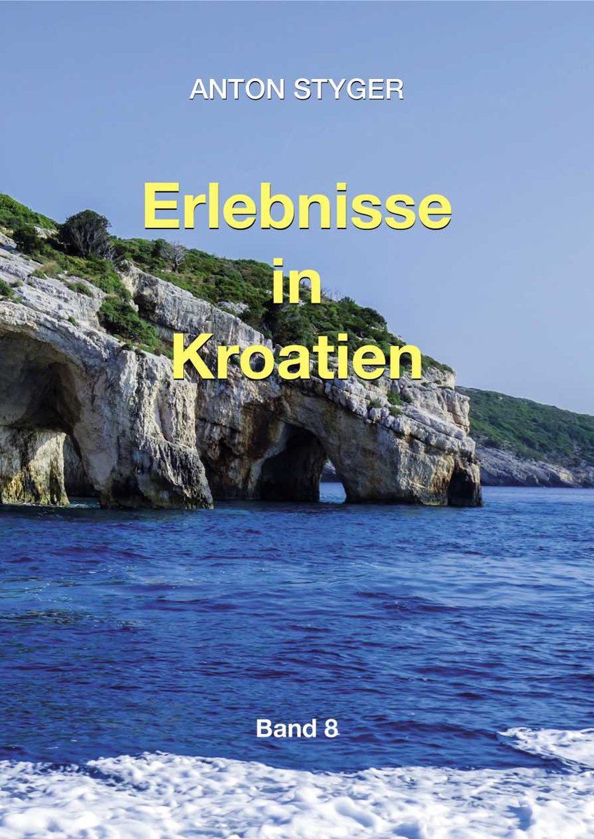 Erlebnisse aus Kroatien