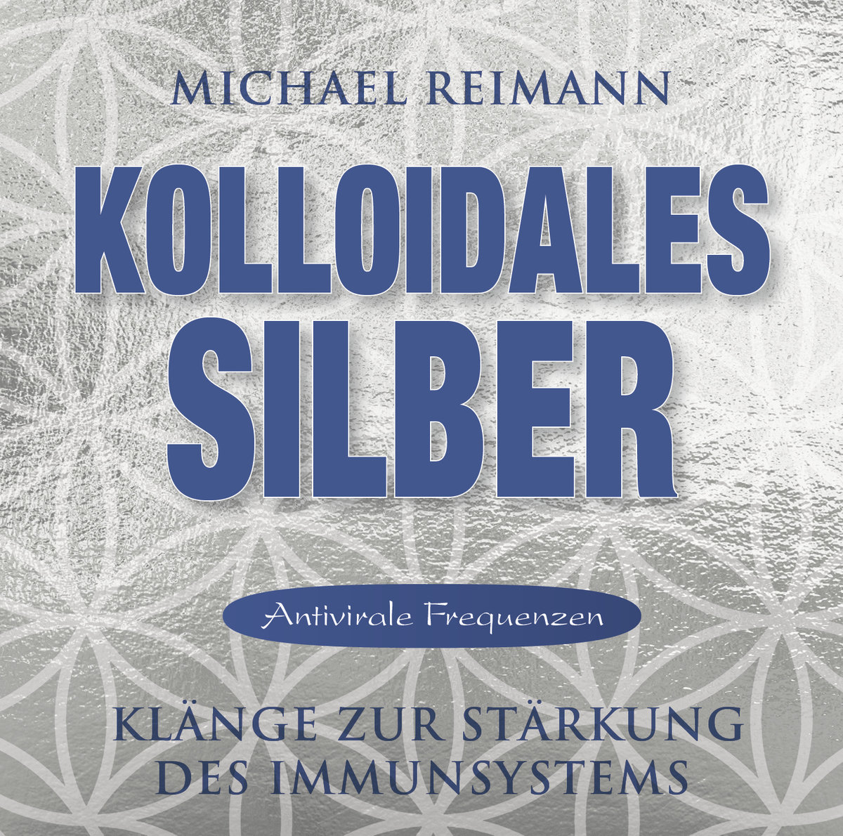 Kolloidales Silber [Antivirale Frequenzen]