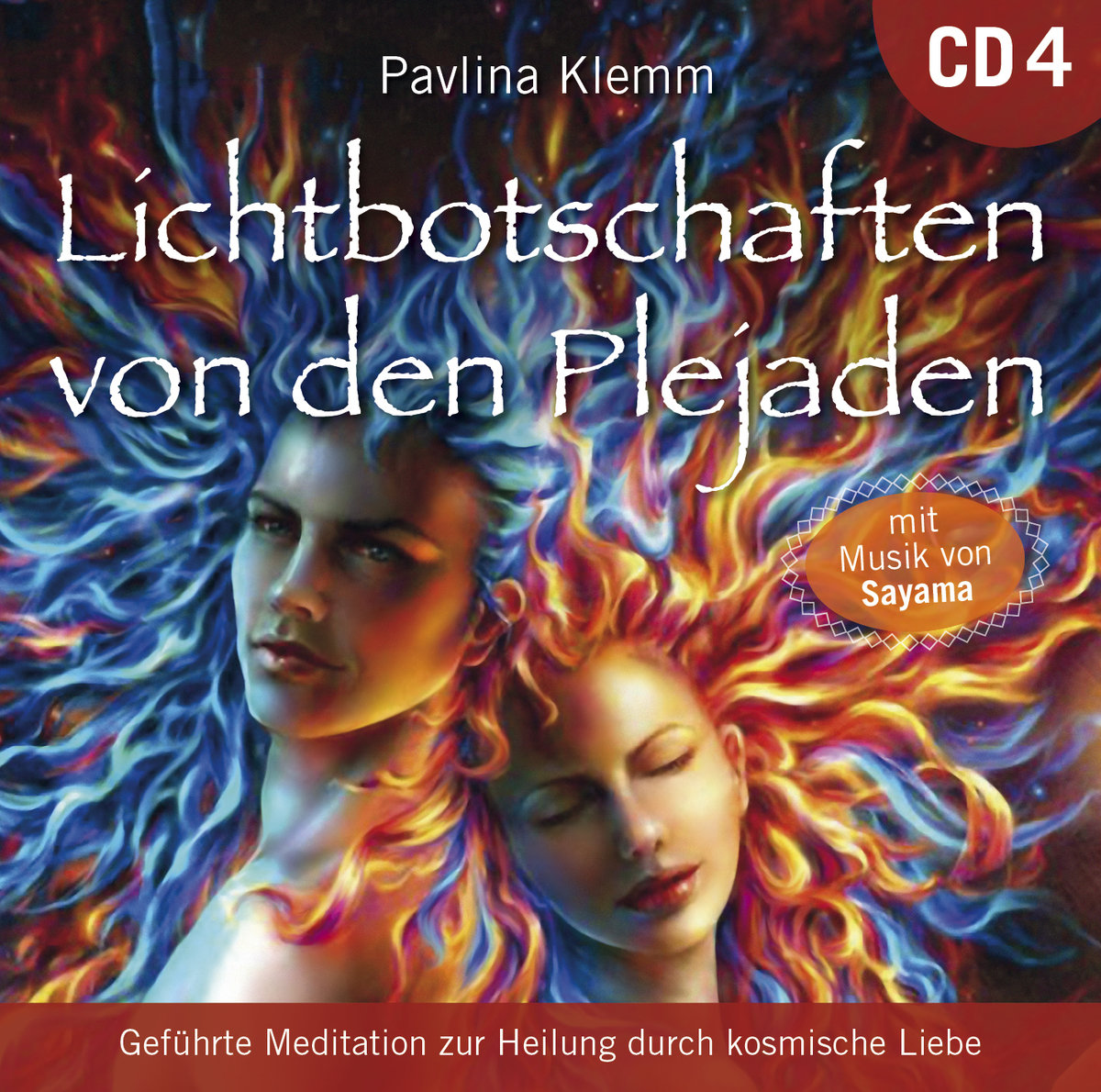 Lichtbotschaften von den Plejaden [Übungs-CD 4]