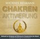 CHAKREN AKTIVIERUNG (mit Solfeggio-Frequenzen)