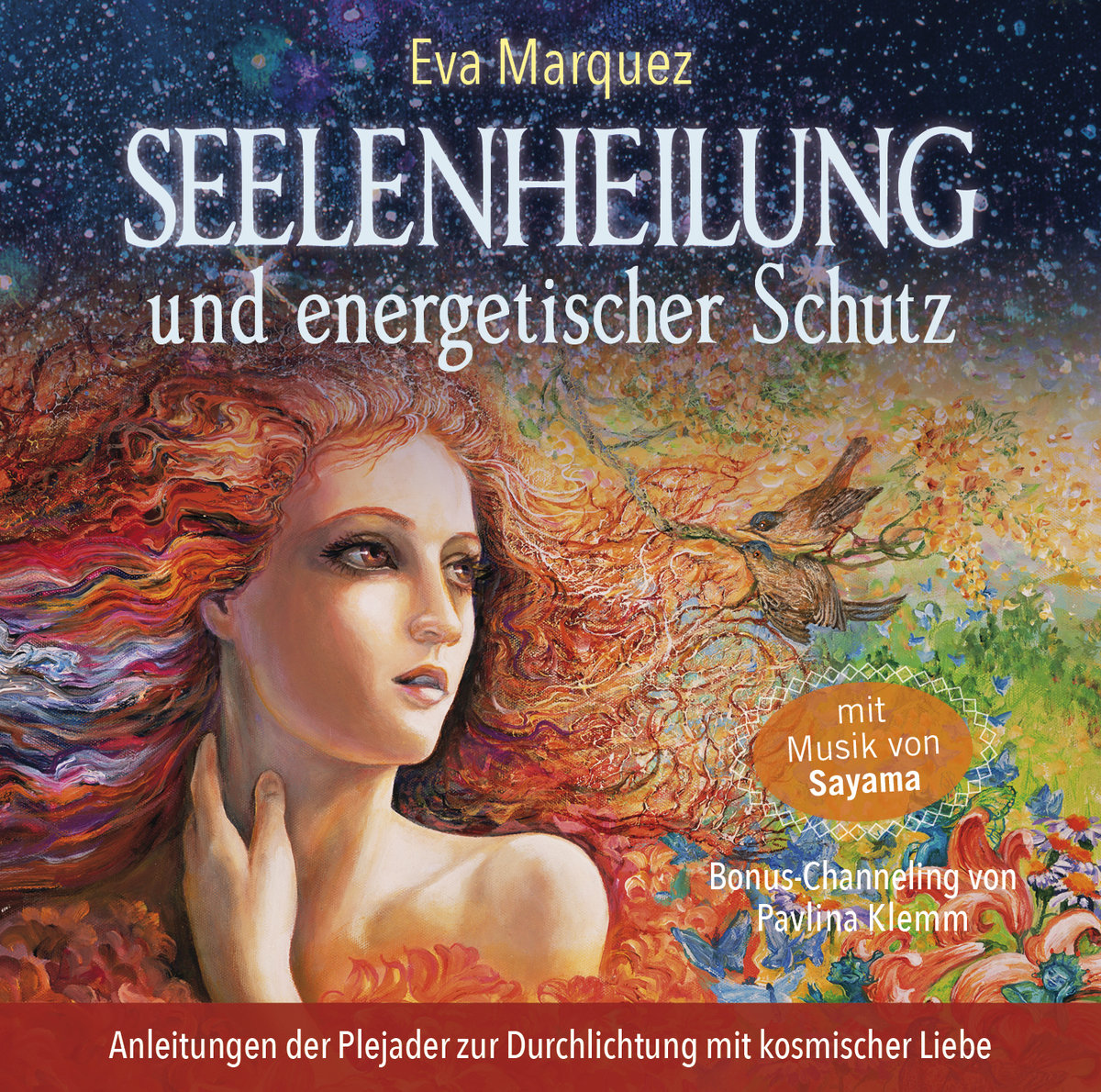 Seelenheilung und energetischer Schutz