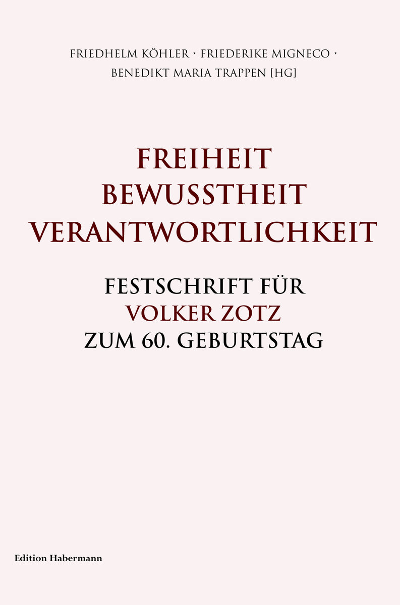 Freiheit. Bewusstheit. Verantwortlichkeit