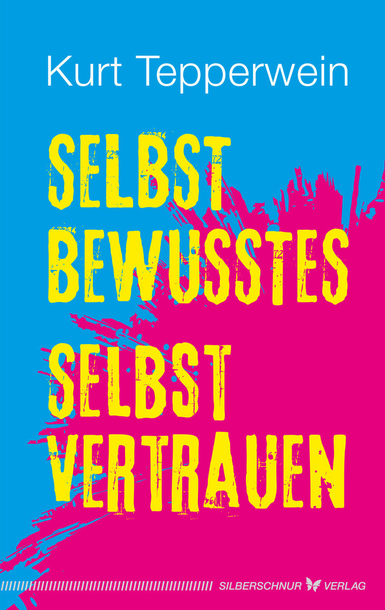 Selbstbewusstes Selbstvertrauen