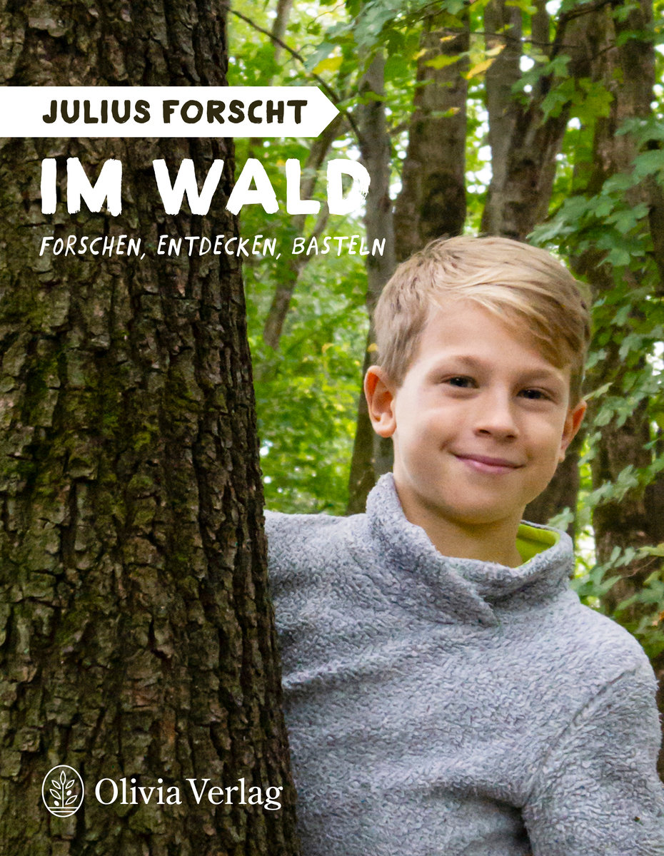 Julius forscht - Im Wald